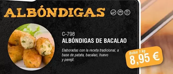 Oferta de Albóndigas De Bacalao por 8,95€ en Abordo