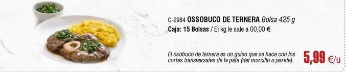 Oferta de Ossobuco De Ternera por 5,99€ en Abordo