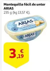 Oferta de Arias - Mantequilla Facil De Untar por 3,19€ en Alcampo