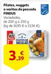 Oferta de Findus - Filetes, Nuggets O Varitas De Pescado por 3,39€ en Alcampo