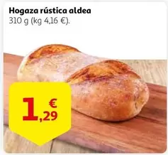 Oferta de Aldea - Hogaza Rustica por 1,29€ en Alcampo