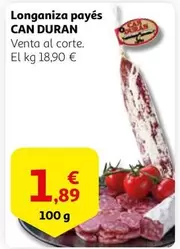 Oferta de Can Duran - Longaniza Payes por 1,89€ en Alcampo