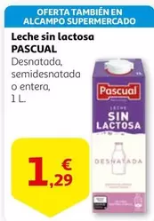 Oferta de Alcampo - Leche Sin Lactosa por 1,29€ en Alcampo