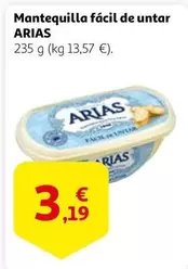 Oferta de Arias - Mantequilla Facil De Untar por 3,19€ en Alcampo