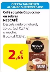 Oferta de Nescafé - Café Soluble Capuccino En Sobres por 2,65€ en Alcampo