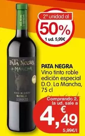 Oferta de Pata Negra - Vino Tinto Roble Edicion Especial D.o. La Mancha por 5,99€ en CashDiplo