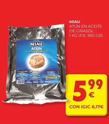 Oferta de Miau - Atun En Aceite De Girasol por 5,99€ en CashDiplo