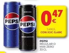 Oferta de Pepsi - Regular O Max Zero por 0,47€ en CashDiplo