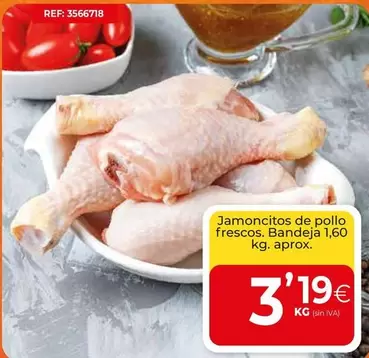 Oferta de Jamoncitos De Pollo Frescos por 3,19€ en CashDiplo