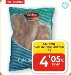 Oferta de Cohino - Cola De Rape 200/300 por 4,05€ en CashDiplo