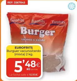 Oferta de Eurofrits - Burger Vacuno/cerdo por 5,48€ en CashDiplo