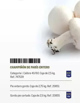 Oferta de Chef - Champinon De Paris Entero en Makro