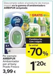 Oferta de Ambi Pur - Ambientador Per Al Bany por 3,99€ en Caprabo