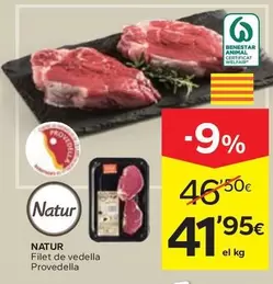 Oferta de Natur - Filet De Vedella Provedella por 41,95€ en Caprabo