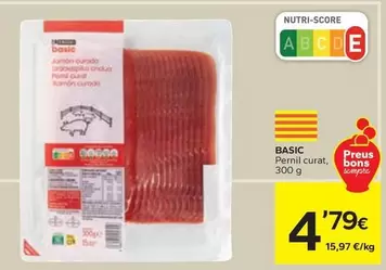 Oferta de Basic - Pernil Curat por 4,79€ en Caprabo