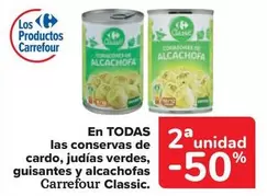 Oferta de Carrefour - En Todas Las Conservas De Cardo, Judías Verdes, Guisantes Y Alcachofas Classic en Carrefour Market