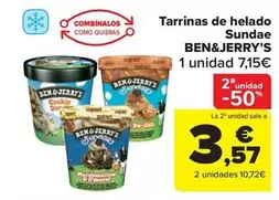 Oferta de Ben & Jerry's - Tarrinas De Helado Sundae por 7,15€ en Carrefour Market