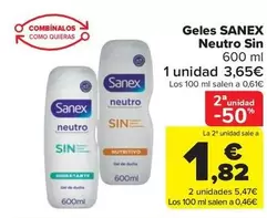 Oferta de Sanex - Geles Neutro Sin por 3,65€ en Carrefour Market