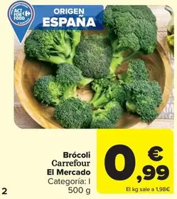 Oferta de Carrefour - Brocoli/ El Mercado por 0,99€ en Carrefour Market