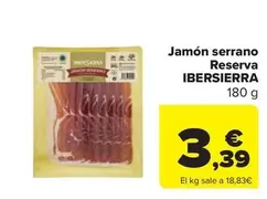 Oferta de Ibersierra - Jamón Serrano Reserva por 3,39€ en Carrefour Market