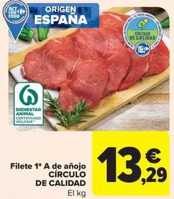 Oferta de Círculo De Calidad - Filete 1a A De Añojo por 13,29€ en Carrefour Market