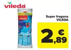 Oferta de Vileda - Super fregona por 2,89€ en Carrefour Market