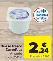 Oferta de Carrefour - Queso Fresco por 2,24€ en Carrefour Market