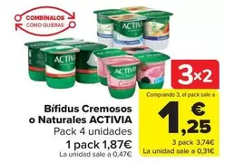 Oferta de Activia - Bifidus Cremosos O Naturales por 1,87€ en Carrefour Market