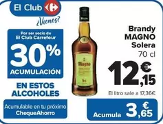 Oferta de Magno - Brandy Solera por 12,15€ en Carrefour Market