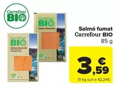 Oferta de Carrefour Bio - Salmon Ahumado por 3,59€ en Carrefour Market