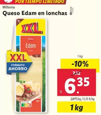 Oferta de Milbona - Queso Edam En Lonchas por 6,35€ en Lidl