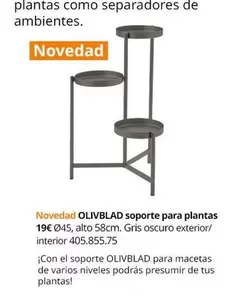 Oferta de Novadad Olivblad Soporte Para Plantas por 19,99€ en IKEA