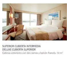 Oferta de Deluxe - Superior Cubierta Intermedia  Cubierta Superior en Tui Travel PLC