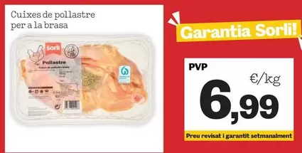 Oferta de Cuixes De Pollastre Per A La Brasa por 6,99€ en Sorli