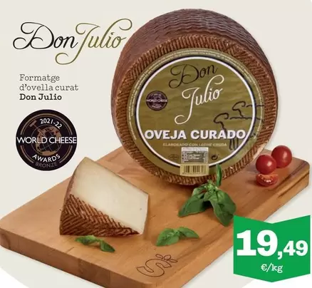 Oferta de Don Julio - Formatge D'ovella Curat por 19,49€ en Sorli