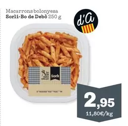 Oferta de Macarrons Bolonyesa por 2,95€ en Sorli