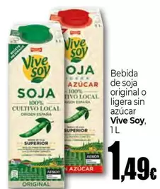 Oferta de ViveSoy - Bebida De Soja Original O Ligera Sin Azucar por 1,49€ en Unide Market