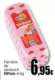 Oferta de Elpozo - Fiambre De Sandwich por 6,95€ en Unide Market