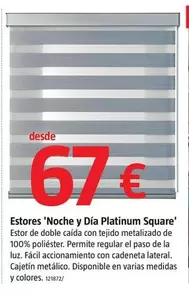 Oferta de Estores 'Noche Y Dia Platinum Square' por 67€ en BAUHAUS