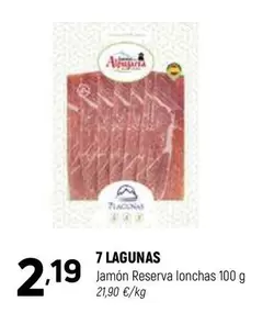 Oferta de Jamón Reserva Lonchas por 2,19€ en Coviran