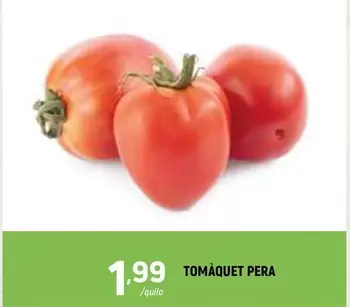 Oferta de Tomaquet Pera por 1,99€ en Coviran