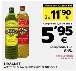 Oferta de Urzante - Aceite De Oliva Sabor Suave O Intenso por 8,15€ en BM Supermercados