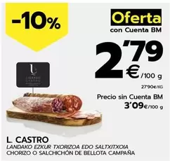 Oferta de Lisardo Castro - Chorizo O Salchichon De Bellota Campana por 2,79€ en BM Supermercados