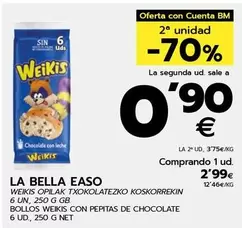 Oferta de La Bella Easo - Bollos Weikis Con Pepitas De Chocolate por 2,99€ en BM Supermercados