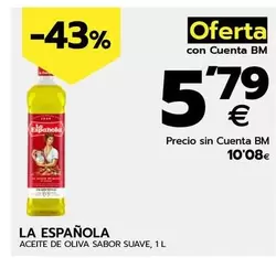 Oferta de La Española - Aceite De Oliva Sabor Suave por 10,08€ en BM Supermercados