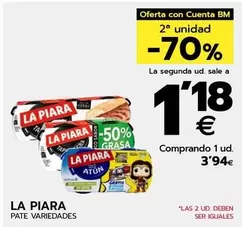 Oferta de La Piara - Pate   por 3,94€ en BM Supermercados