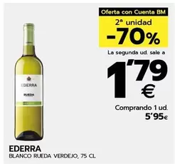 Oferta de Ederra - Blanco Rueda Verdejo por 5,95€ en BM Supermercados