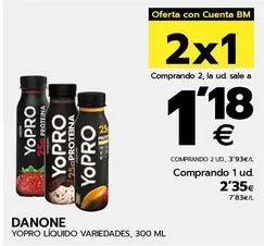 Oferta de Danone - Yopro Líquido por 2,35€ en BM Supermercados