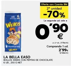 Oferta de La Bella Easo - Bollos Con Pepitas De Chocolate por 2,99€ en BM Supermercados