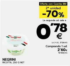 Oferta de Negrini - Ricotta por 2,6€ en BM Supermercados